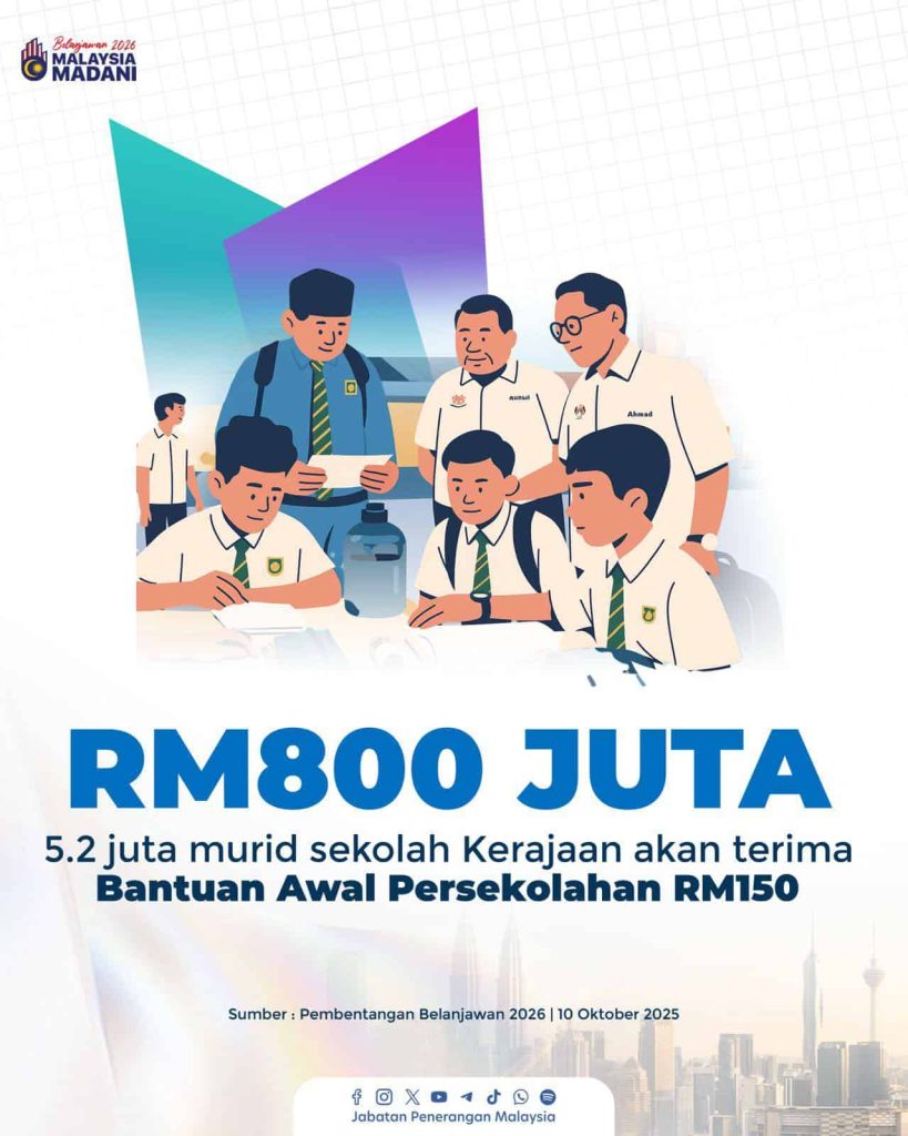 bantuan awal persekolahan rm150
